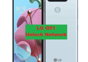 LG Q51 Mở Mạng – Unlock Network Done