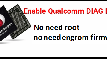 Enable Diag Qualcom No Need Root / Engrom